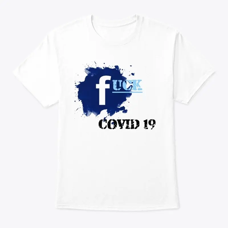 Fuck Covid 19